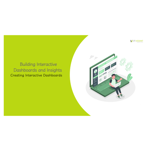 Creating Interactive Dashboards