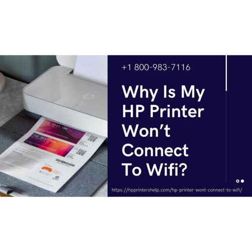 Instant Fix Hp Printer Won’t Connect to WiFi 18009837116 Hp Printer Helpline