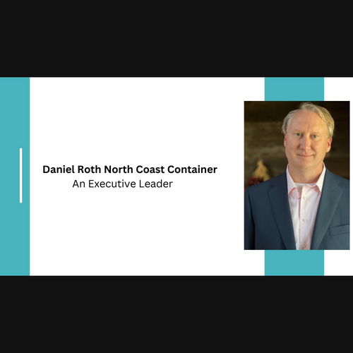 Daniel Roth North Coast Container | An Executive Leader