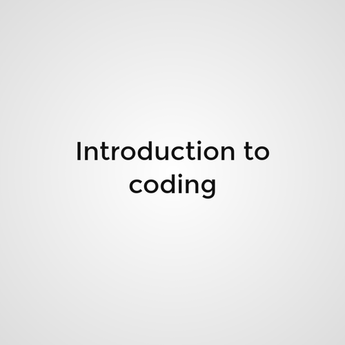 Introduction to coding, part 1