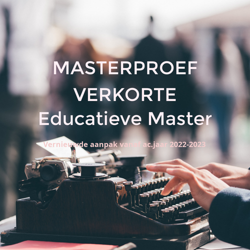Copy of Infosessie Masterproef in de verkorte EDUMA