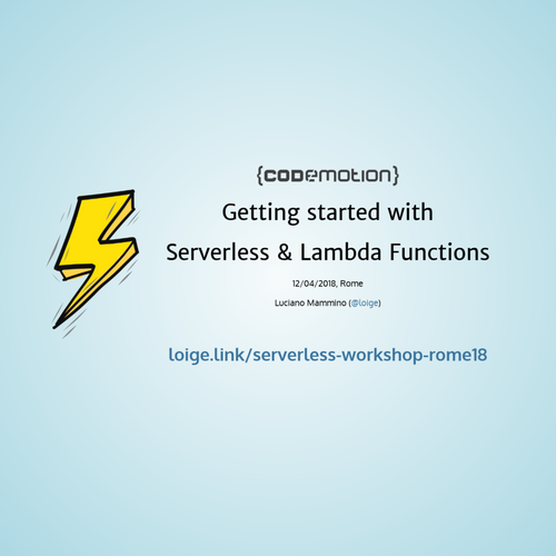 Getting started with Serverless and Lambda Functions