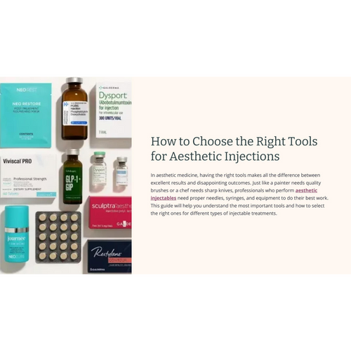 How-to-Choose-the-Right-Tools-for-Aesthetic-Injections