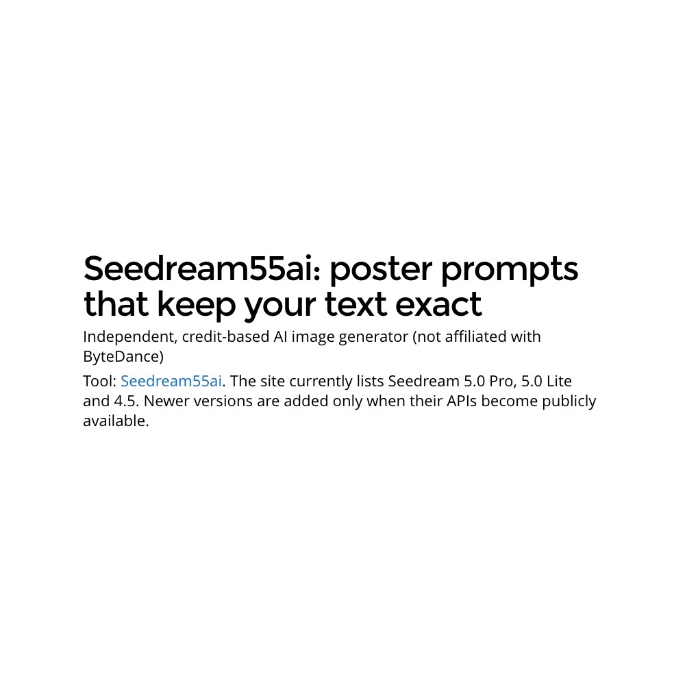 Seedream55ai – Writing Poster Prompts with Exact Text