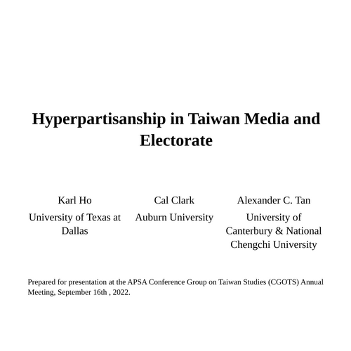 CGOTS 2022: Hyperpartisanship in Taiwan Media and Electorate