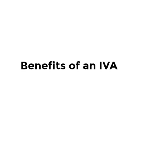 Benefits of an IVA