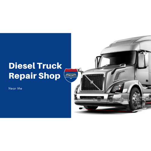 Diesel Truck Repair Shop Near Me