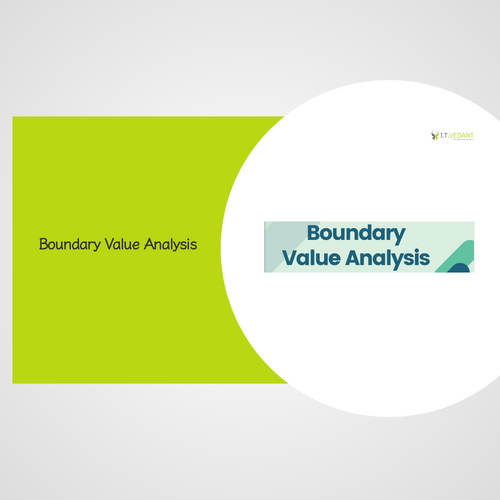 Boundary Value Analysis