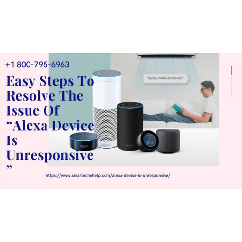 Tips & Tricks to Fix Alexa Device is Unresponsive 1-8007956963 Call Anytime