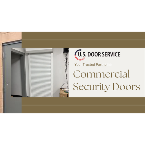 US Door Service: Your Trusted Partner in Commercial Security Doors