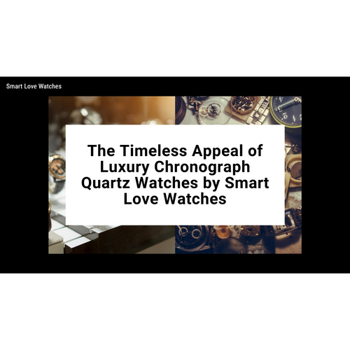 Elevate Your Style with Luxury Chronograph Quartz Watch | Smart Love ...