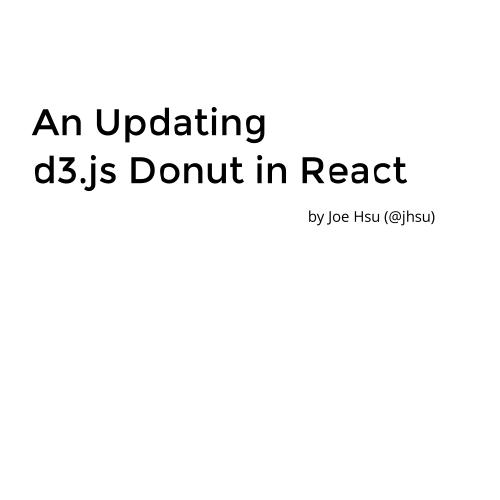 A D3.js Donut and React
