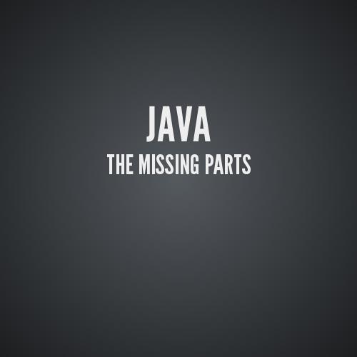 java missing parts
