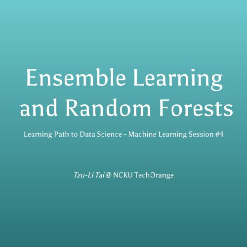 Ensemble Learning and Random Forests